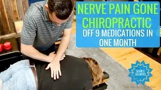 Chiropractic Adjustment relieves NERVE PAIN & off 9 Medications by Oakland Chiropractor