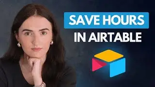 7 Tips for Airtable to Automate and Scale Faster