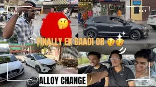Ek Aur Gaadi Add Ho Gayi 🚗✨ | Alloy Change Vlog | 🤫