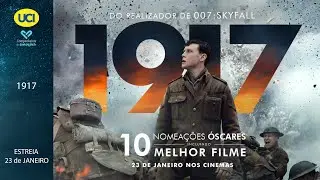 1917 - Trailer Oficial UCI Cinemas