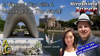 Atomic Dome - Sadako - Peace Museum - Hiroshima Japan
