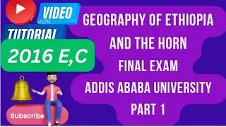 Geography freshman Addis Ababa university final exam