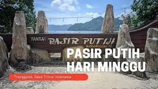 Pasir Putih Trenggalek Di Hari Minggu