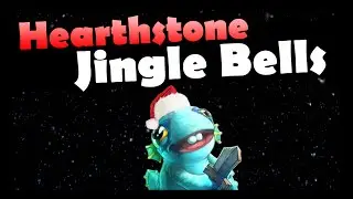 Hearthstone Jingle Bells