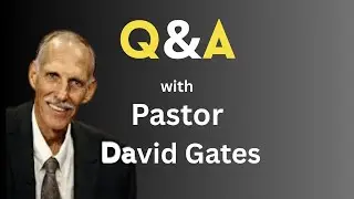 Q&A with Pastor David Gates @gmi-tv