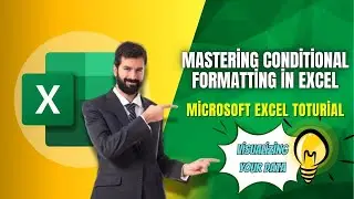 Mastering Conditional Formatting in Excel: Visualizing Your Data | Excel Tutorials