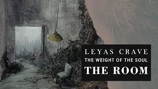 LEYAS CRAVE &ndash; The Room (Lyric Video)