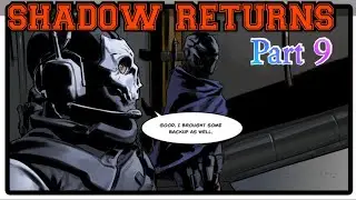 Call Of Duty Mobile Comic : Shadow Returns Part 9