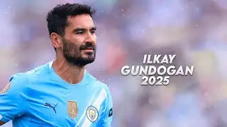 İlkay G&uuml;ndoğan 2025 &ndash; Galatasaray &ndash; Magic Midfielder, Skills, Goals & Assists &ndash; HD