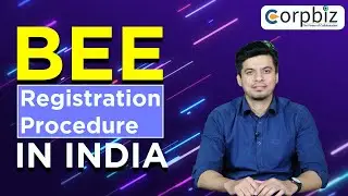 BEE Registration Procedure in India | How to Apply for BEE Certification? | Corpbiz