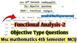 Functional analysis Top 25 MCQ for Exam || Msc 4th Semester mathematics||