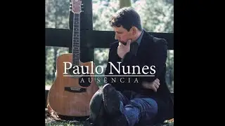 Paulo Nunes - Cordeiro de Deus ''Autor - Paulo Nunes''
