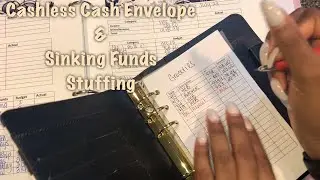 Cashless Cash Envelope & Sinking Funds Stuffing