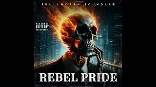 SkullMorph SoundLab - Rebel Pride (Official Audio)