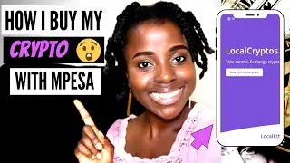How to Buy BITCOIN, ETHER, LITECOIN and DASH (Altcoins) in Kenya using MPESA | Local Cryptos Review