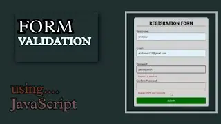 Form Validation using JavaScript | HTML, CSS and JavaScript for beginners step by step.