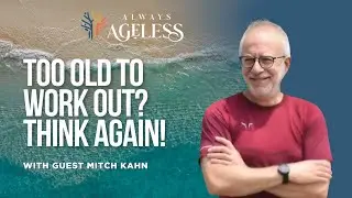 Senior Fitness That Works: Transform Your Health at Any Age | Always Ageless