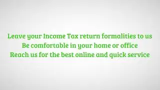 How to file Income Tax Return quickly