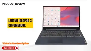 Обзор Chromebook Lenovo IdeaPad 3i 2026 года | 15,6-дюймовый FHD-экран, 8 ГБ ОЗУ, лучший бюджетны...