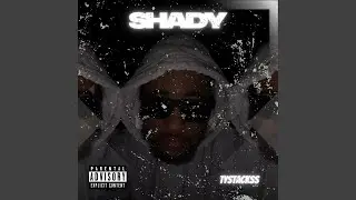 SHADY