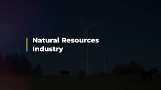 Natural Resources Industry with Market Research