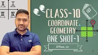 Class 10 Mathematics | Chapter 7 Coordinate Geometry | One Shot Revision Part 1