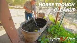 Fastest Way to Clean Your Horse Trough | HydroExVac in Action