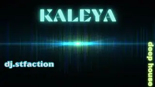 kaleya by dj.stfaction | 1 hour house set | dj set