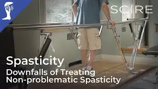 Spasticity and Spinal Cord Injury: Downfalls of Treating Non-problematic Spasticity
