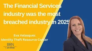 Financial Services Industry was the most Breached Industry in 2025