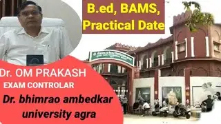 bed practical 2022|| bams practical 2022 || all practical || agra university || dbrau agra ||