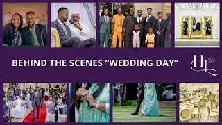 Hibaaq Larry: Vlog No.12 Behind The Scenes “Wedding Day💍”