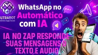 Agente de IA Whatsapp - UltraBot, Software de Computador Melhor que a Botmaster