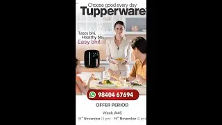 Tupperware Direct Seller @ Shop &Join Tupperware Team @kavilayadreamz84  Exclusive Tupperware Store