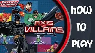 How To Play Justice League: Axis Of Villians Board Game Review (Wonderforge 2013) + How To Play