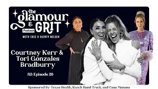 Courtney Kerr & Tori Gonzales Bradburry