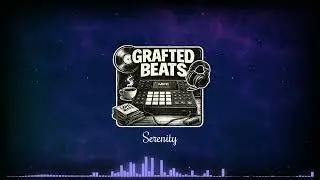 Serenity &ndash; Chill Lofi Beat for Study, Relax, Sleep & Vibes | Grafted Beats