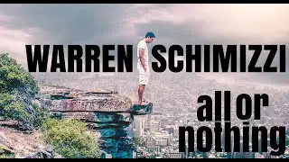 Warren Schimizzi - All Or Nothing (ORIGINAL)