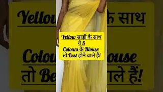 Yellow Saree With Contrast Blouse Ideas ✨#blouse #styling #tips #viralvideo