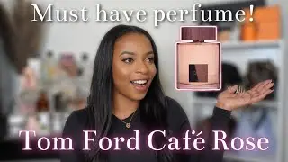 Обзор Tom Ford Cafe Rose. Аромат, который обязательно нужно иметь!