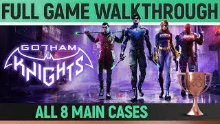 Gotham Knights - Full Game Walkthrough - All 8 Main Cases & All Puzzles & Evidence Solutions