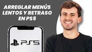 C&oacute;mo arreglar el men&uacute; lento y el LAG en PS5 &mdash; Arreglo f&aacute;cil para men&uacute; lento en PS5
