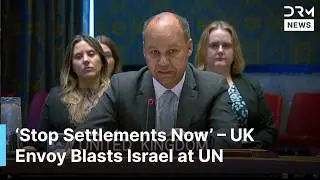 Ceasefire, Aid, Accountability&rsquo; &ndash; UK Envoy&rsquo;s Bold 3-Point Plan for Middle East Peace | AC1B