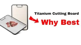 Titanium Cutting Board?! The ULTIMATE Kitchen Upgrade You NEED! 😲🔥