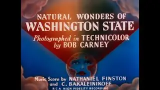 Natural Wonders of Washington State - 1939