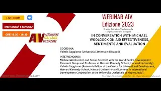WebinarAIV2023 In conversation with Michael Woolcock on aid effectiveness, sentiments and evaluation