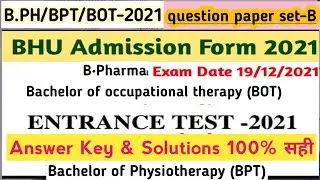 BHU B Pharma/ BPT/BOT question paper 2021 with answer || bhu bpt | b-pharma question paper solution