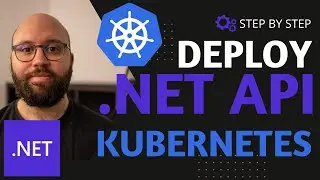 .NET 8  💥  - Deploy .NET Application to Kubernetes