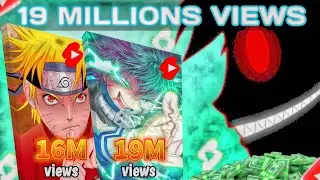 19 MILLIONS VIEWS 😲 || How To Make Trending 🔥 Anime Shorts ( Using Mobile )