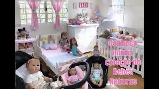 CONHEÇA MINHA COLEÇÃO DE BEBÊS REBORNS ATUALIZADA